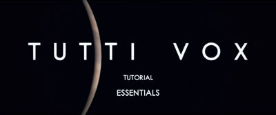 Tutti Vox Tutorials